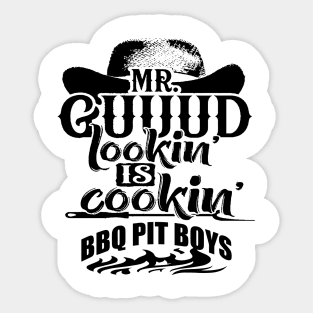 Mr.Guuud Cookin Is Cookin Bbq Pit Boys Black Sticker